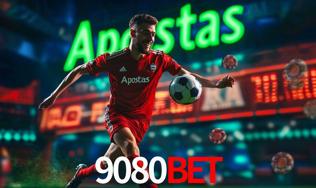 Apostas de Futebol 9080bet